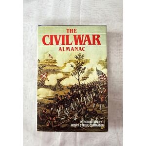 The Civil War Almanac Hardcover Henry Steele Commager Gallery Books 1983 Book